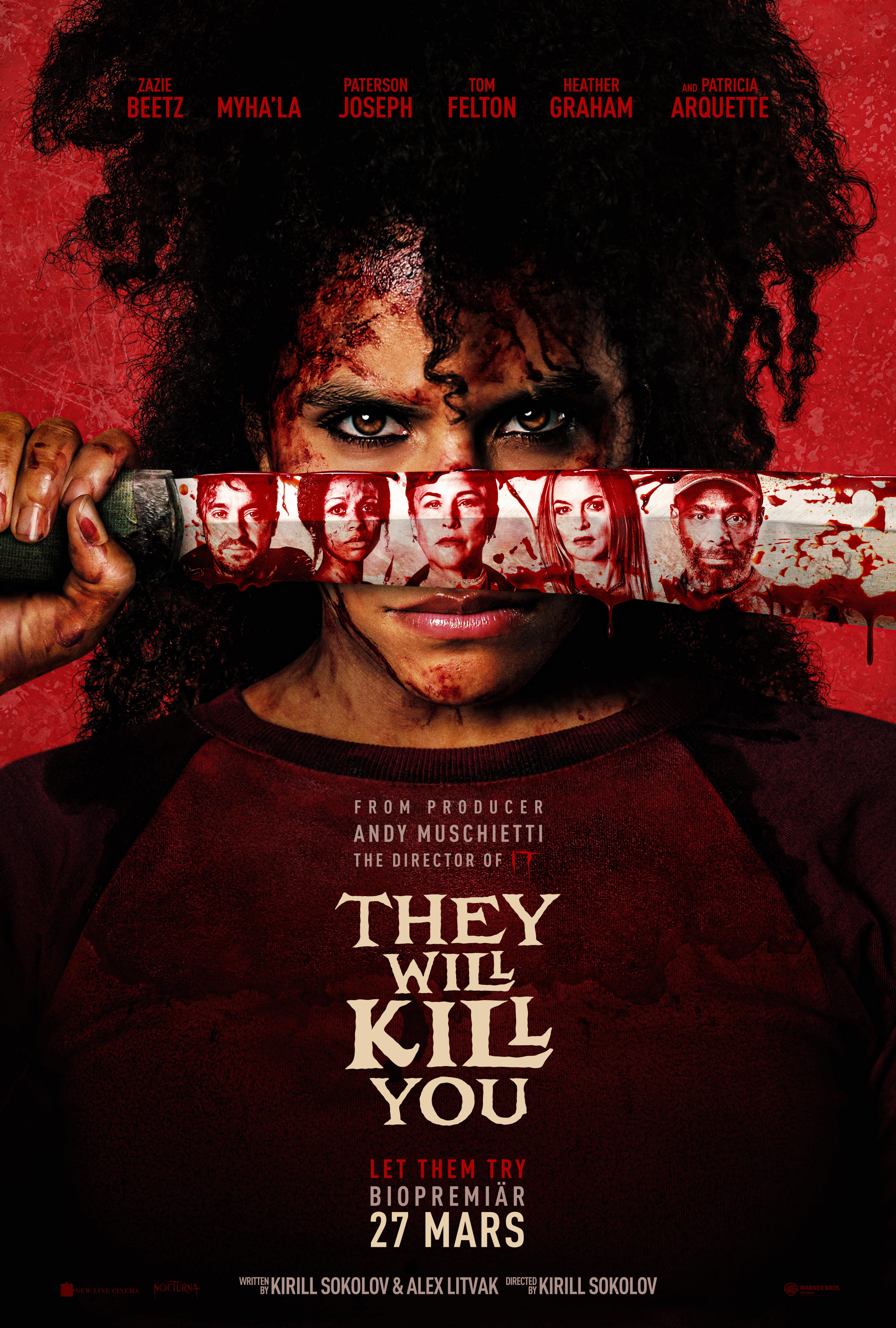 Poster: They will kill you